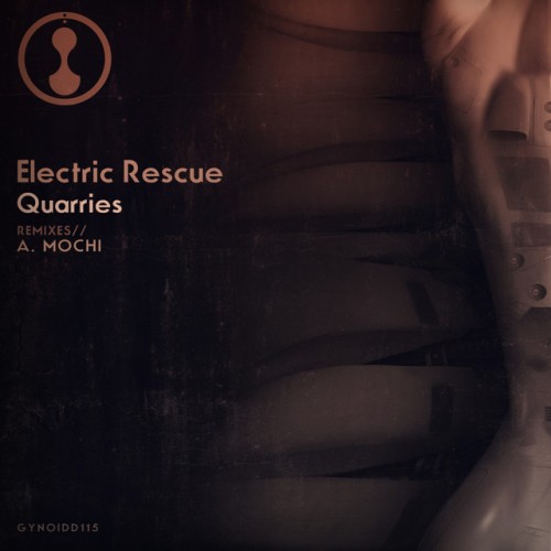 Electric Rescue-Quarries-(GYNOIDD115)-16BIT-WEB-FLAC-2014-BABAS