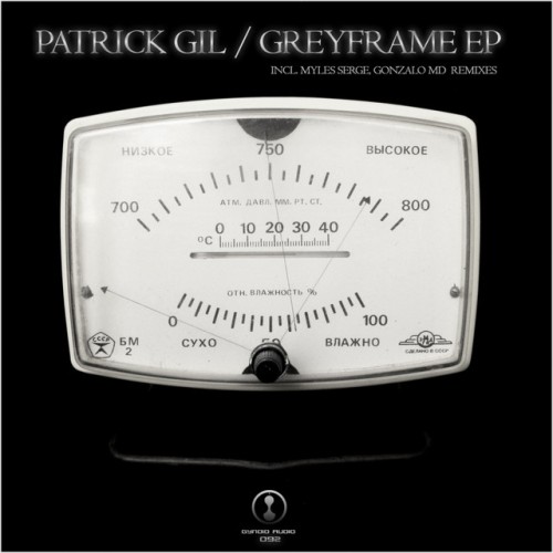 Patrick Gil - Greyframe Ep (2013) Download
