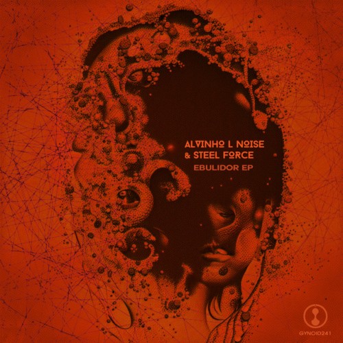 Alvinho L Noise - Ebulidor EP (2023) Download