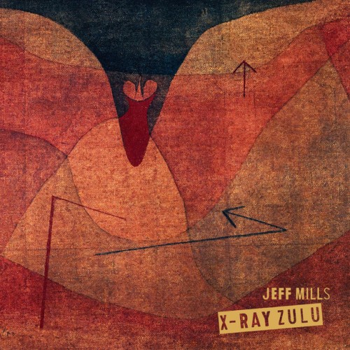 Jeff Mills - X-Ray Zulu (2023) Download