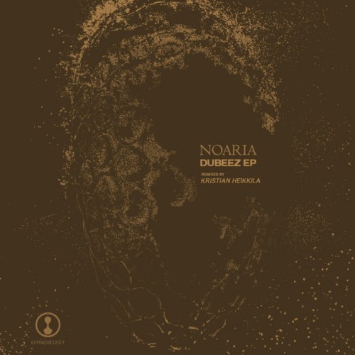 Noaria - Dubeez EP (2022) Download