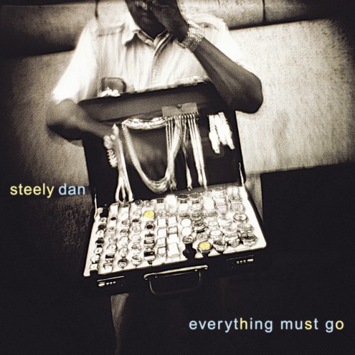 Steely Dan - Everything Must Go (2003) Download