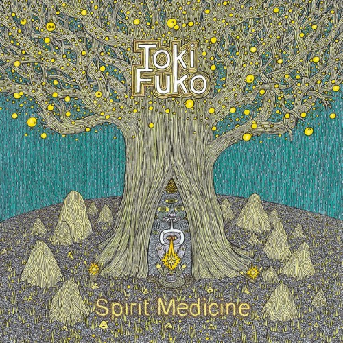 Toki Fuko - Spirit Medicine (2023) Download