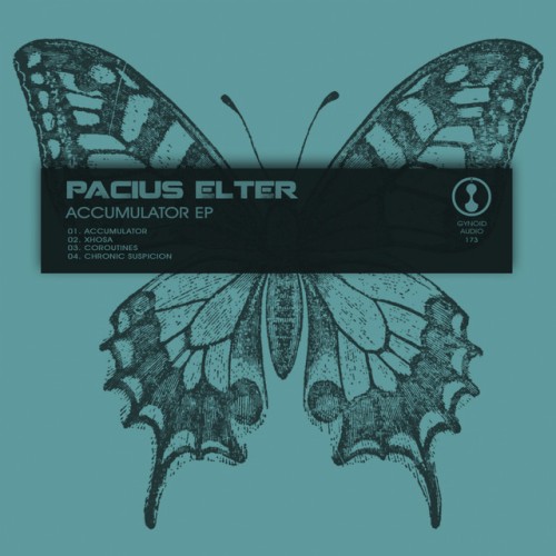 Pacius Elter – Accumulator EP (2018)