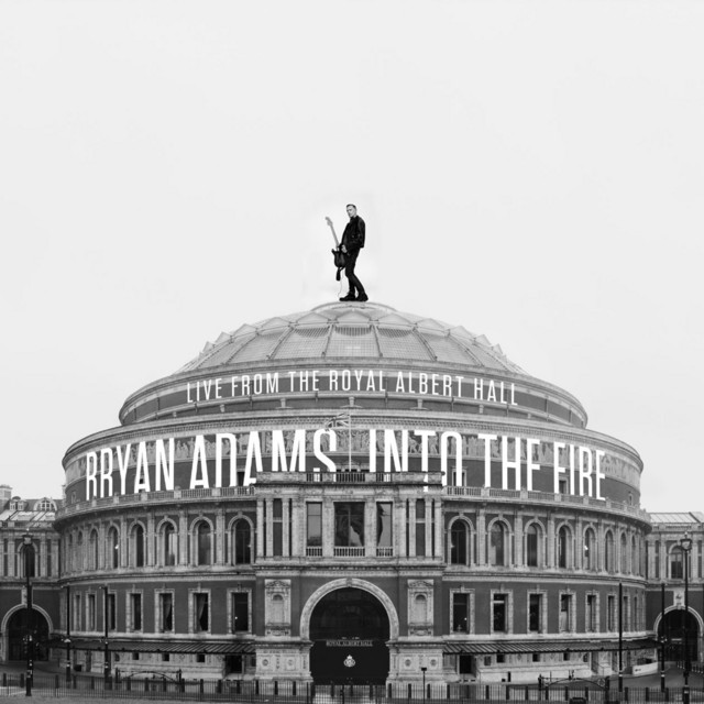 Bryan Adams-Into The Fire (Live At The Royal Albert Hall)-24BIT-96KHZ-WEB-FLAC-2023-OBZEN