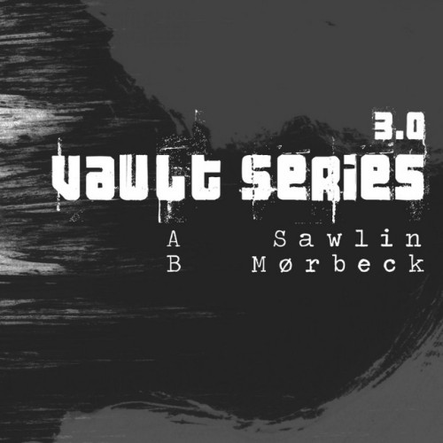 Sawlin – Vault Series 3.0 (2010)