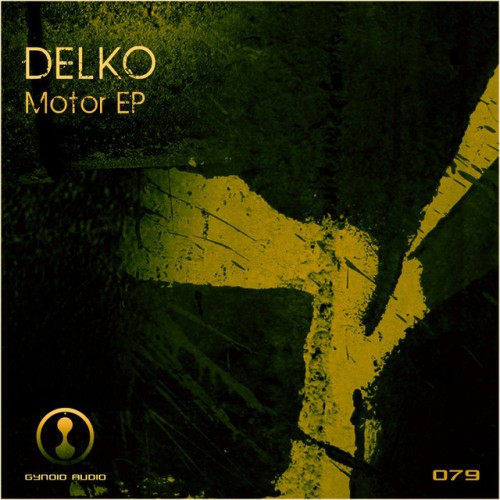 Delko - Motor Ep (2012) Download
