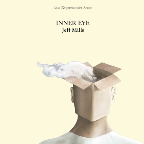 Jeff Mills - Inner Eye (2023) Download