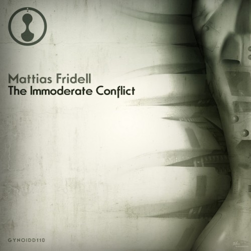 Mattias Fridell – The Immoderate Conflict (2014)
