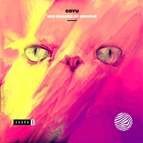 Coyu - 500 Shades Of Groove (2023) Download