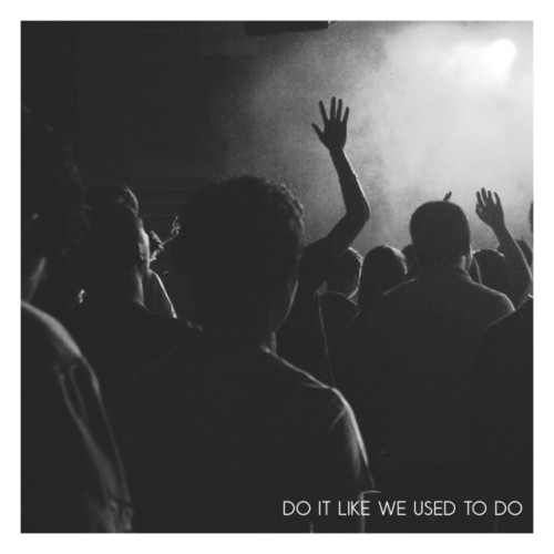 Work Drugs - Do It Like We Used To Do (2019) Download