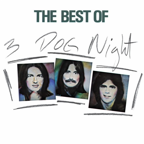 Three Dog Night - The Best Of Three Dog Night (1999) Download
