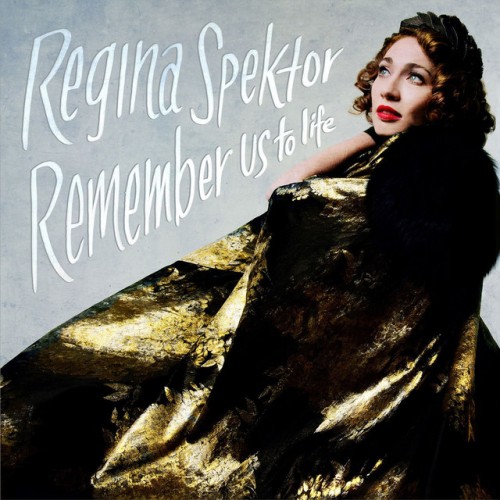 Regina Spektor-Remember Us To Life-Deluxe Edition-CD-FLAC-2016-FORSAKEN