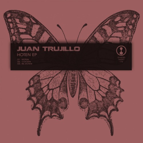 Juan Trujillo – Hoten EP (2018)