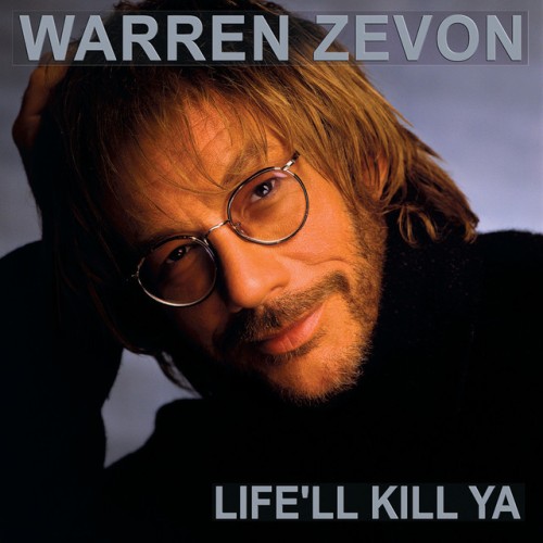 Warren Zevon-Lifell Kill Ya-REISSUE-16BIT-WEB-FLAC-2015-OBZEN