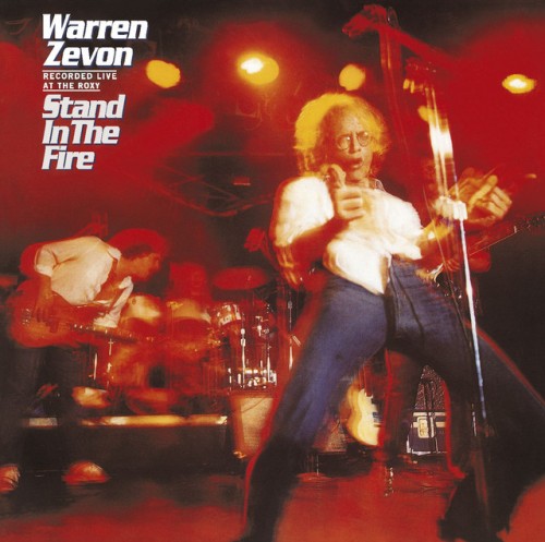 Warren Zevon-Stand In The Fire-REMASTERED-16BIT-WEB-FLAC-2007-OBZEN