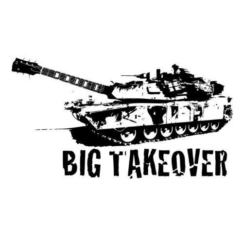 Big Takeover – Big Takeover (2016)