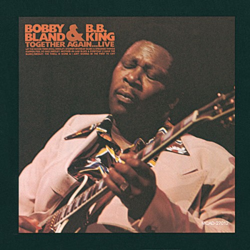 Bobby Blue Bland and B.B. King-Together Again. Live-REISSUE-16BIT-WEB-FLAC-2015-OBZEN