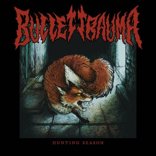 Bullet Trauma - Hunting Season (2023) Download