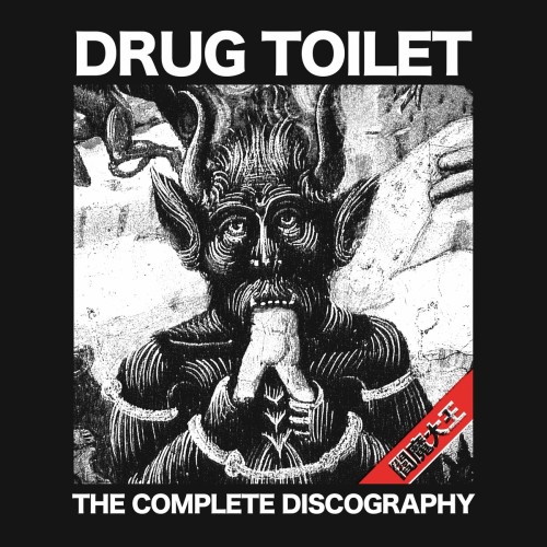 Drug Toilet - The Complete Discography (2023) Download