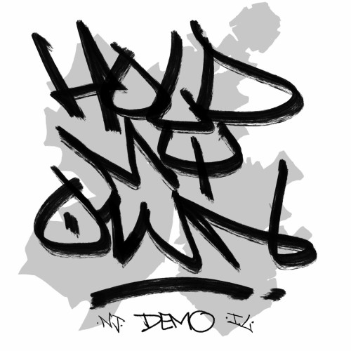 Hold My Own - Demo (2021) Download