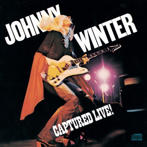 Johnny Winter - Captured Live (Live In California, September 1975) (2011) Download