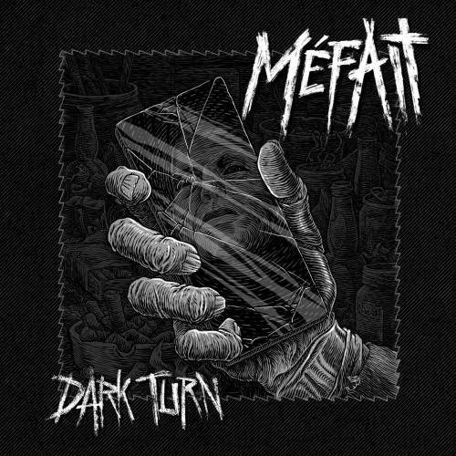 Mefait - Dark Turn (2022) Download