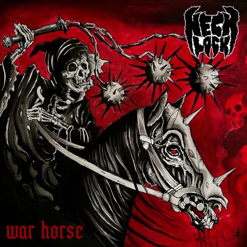 Neck Lock – War Horse (2022)