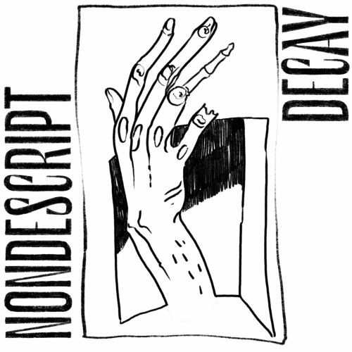 Nondescript - Decay (2021) Download