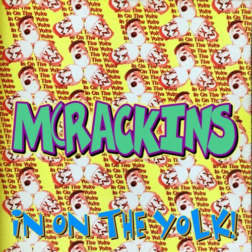 McRackins - In On The Yolk! (1996) Download