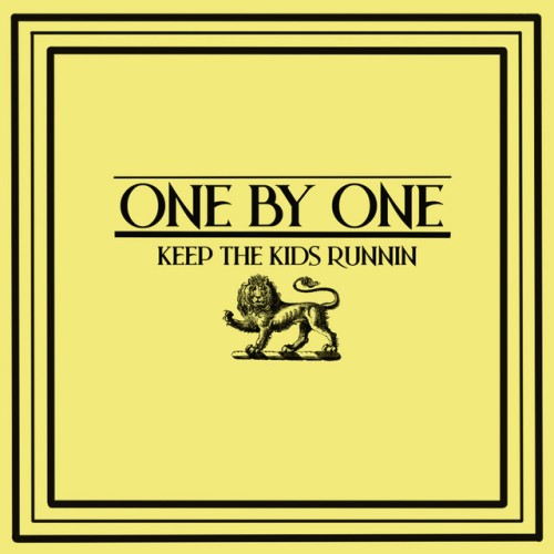 One By One - Keep The Kids Runnin (2023) Download