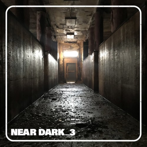 Near Dark – __3 (2019)