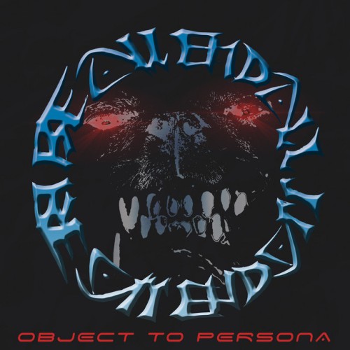 Be All End All – Object To Persona (2019)