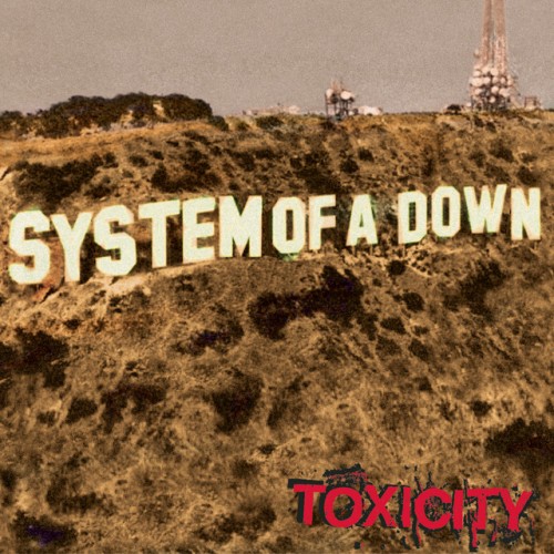 System Of A Down-Toxicity-REISSUE-VINYL-FLAC-2018-FATHEAD