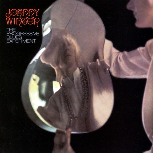 Johnny Winter - The Progressive Blues Experiment (Live) (2005) Download
