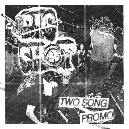 Big Shot – Two Song Promo (2022)