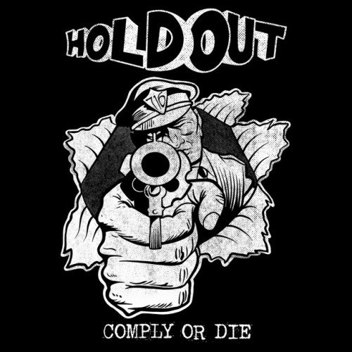 Hold Out - Comply Or Die (2023) Download