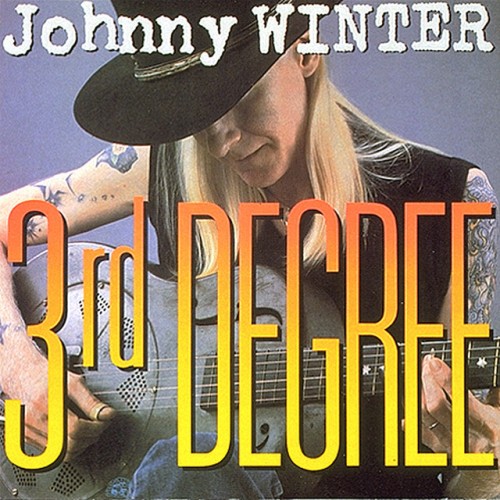 Johnny Winter - 3rd Degree (2011) Download