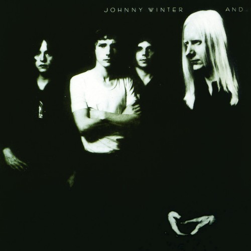 Johnny Winter - Johnny Winter And (2000) Download