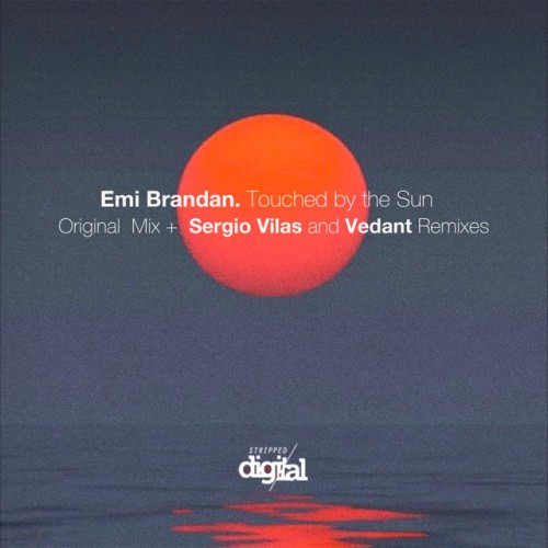 Emi Brandan – Touched by the Sun (2023)