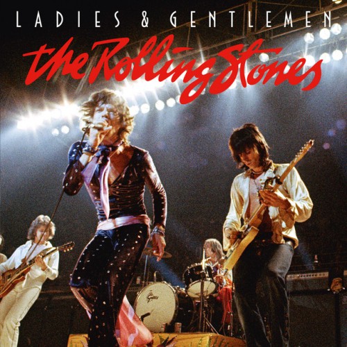 The Rolling Stones – Ladies & Gentlemen (2017)