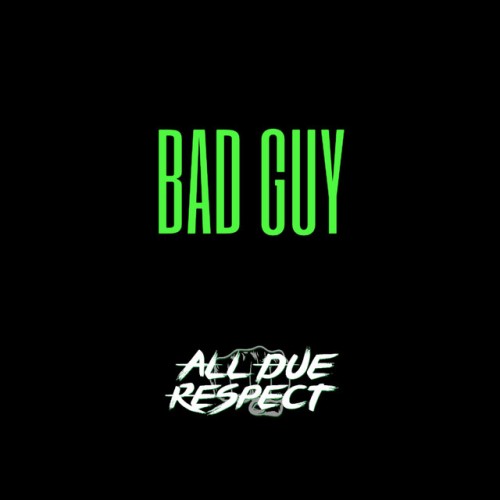 All Due Respect – All Due Respect (2021)