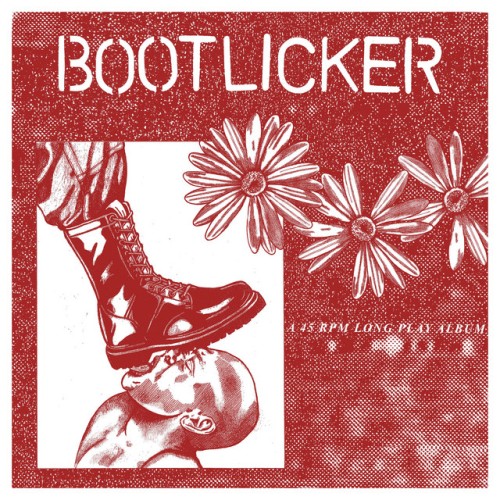 Bootlicker – Bootlicker (2021)