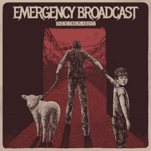 Emergency Broadcast - Inde Deus Abest (2022) Download