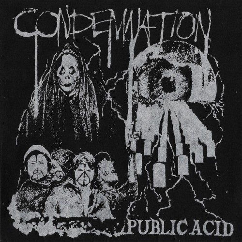Public Acid - Condemnation (2020) Download