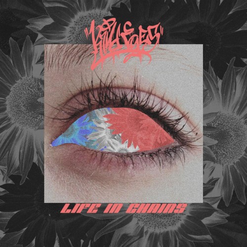 Kind Eyes – Life In Chains (2019)