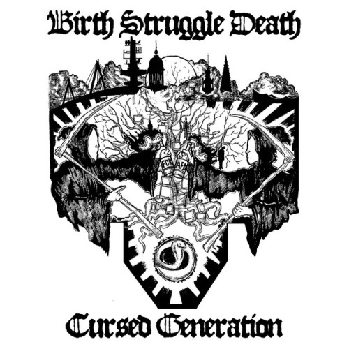 Birth Struggle Death – Cursed Generation (2018)