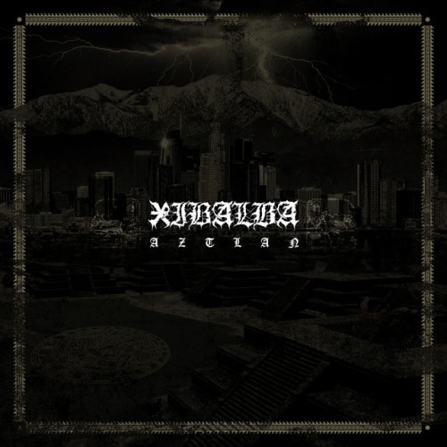 Xibalba - Aztlan (2023) Download
