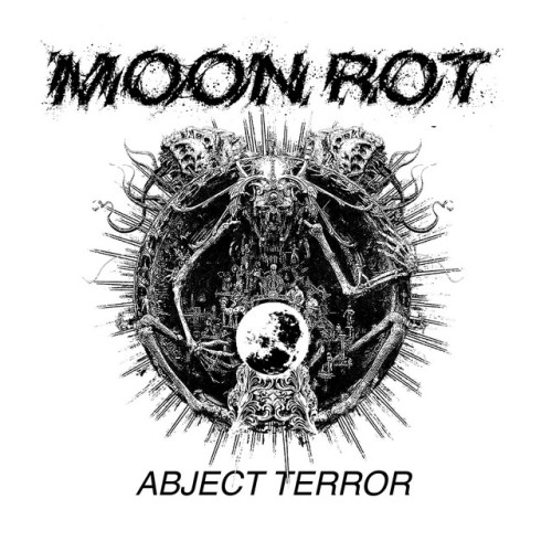Moon Rot – Abject Terror (2021)