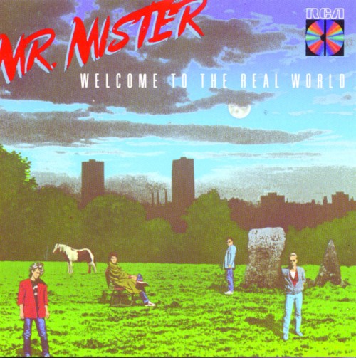 Mr. Mister - Welcome to the Real World (1985) Download